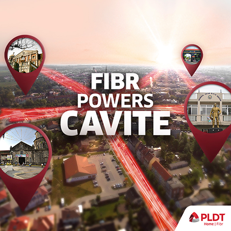 Cavite becomes first PLDT Fibr-powered Smart Province
